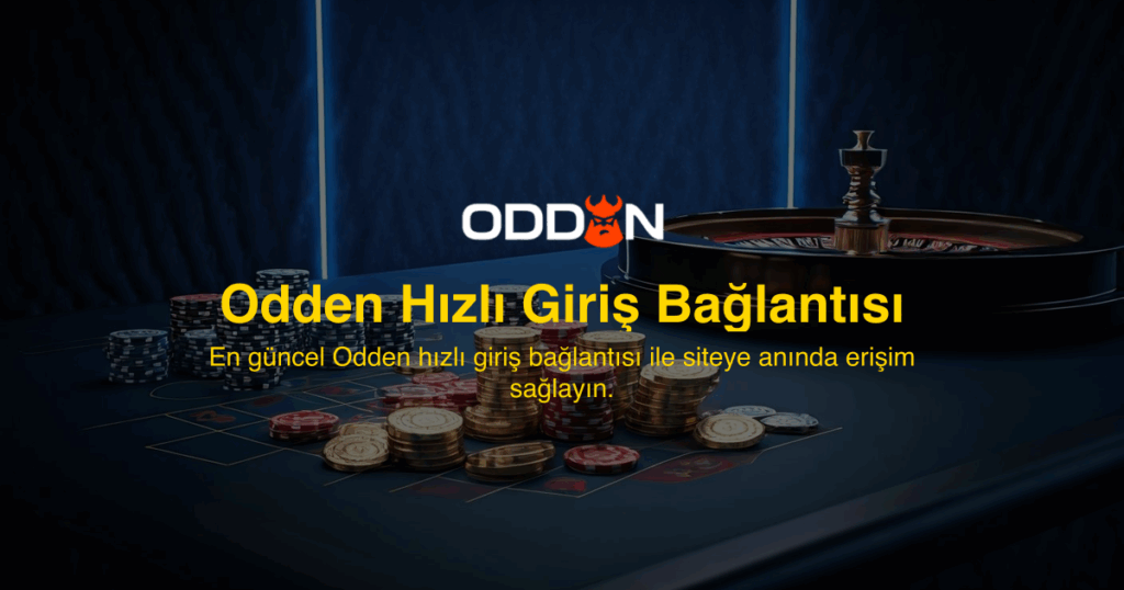 Odden Hızlı Giriş Bağlantısı